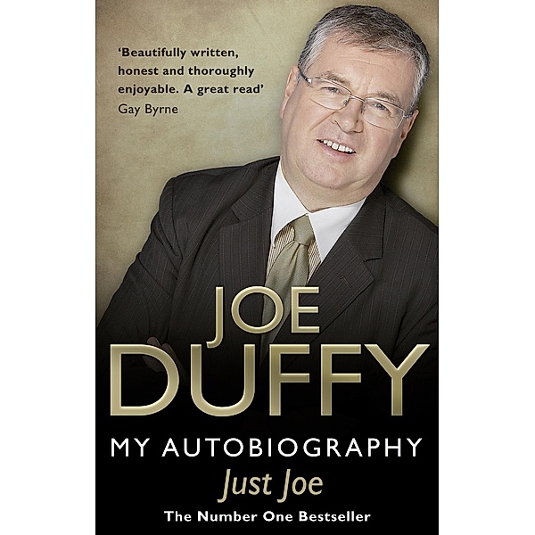 Just Joe, Joe Duffy