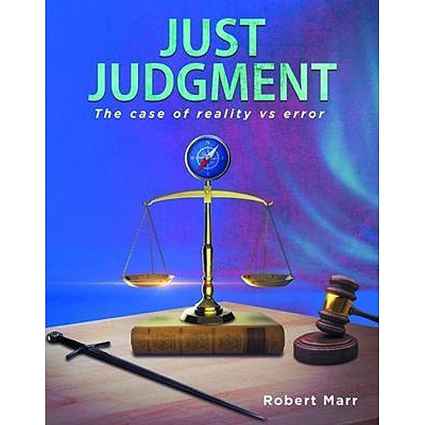 Just Judgment / Stratton Press, Robert Marr