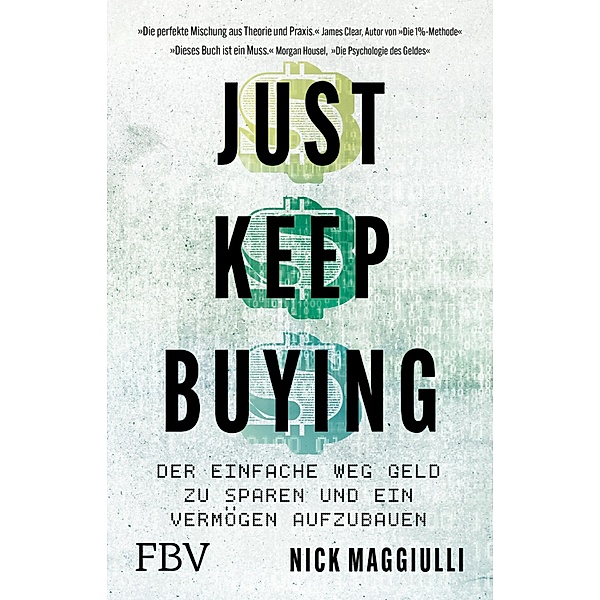Just Keep Buying, Nick Maggiulli