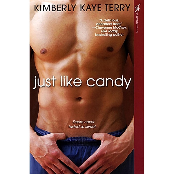 Just Like Candy, Kimberly Kaye Terry