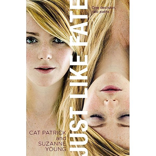 Just Like Fate, Suzanne Young, Cat Patrick