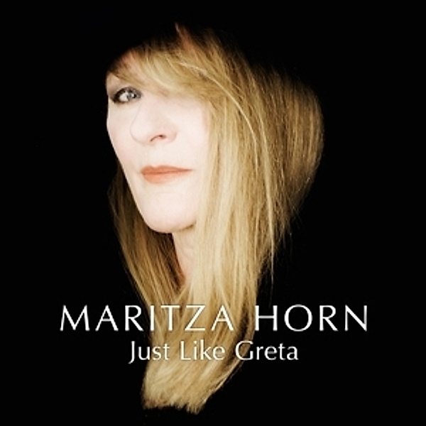 Just Like Greta, Maritza Horn