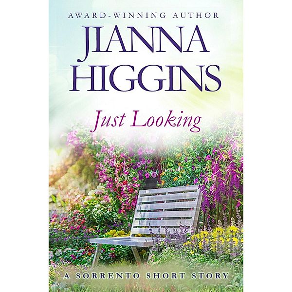 Just Looking (A Sorrento Short Story), Jianna Higgins