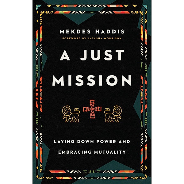 Just Mission, Mekdes Haddis