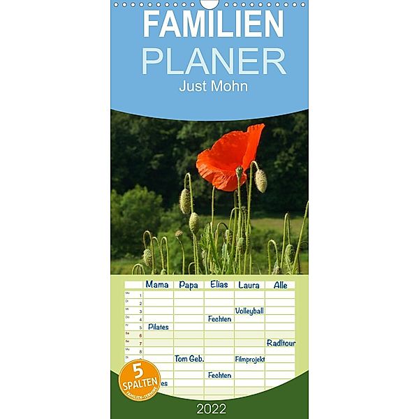 Just Mohn - Familienplaner hoch (Wandkalender 2022 , 21 cm x 45 cm, hoch), Flori0