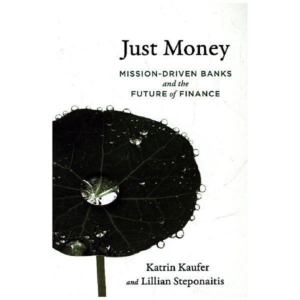 Just Money, Katrin Kaufer, Lillian Steponaitis