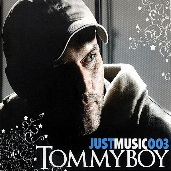 just music, Tommyboy