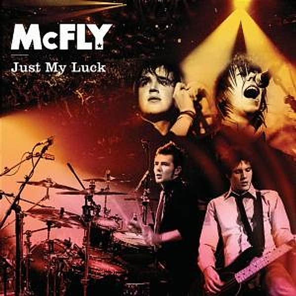 Just My Luck (Ost - Zum Glück Geküsst), McFly