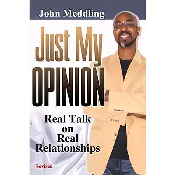 Just My Opinion / PageTurner, Press and Media, John Meddling