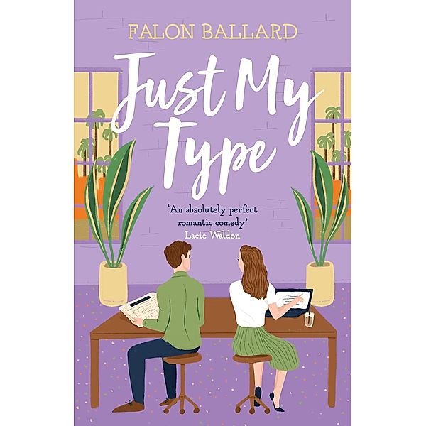 Just My Type, Falon Ballard