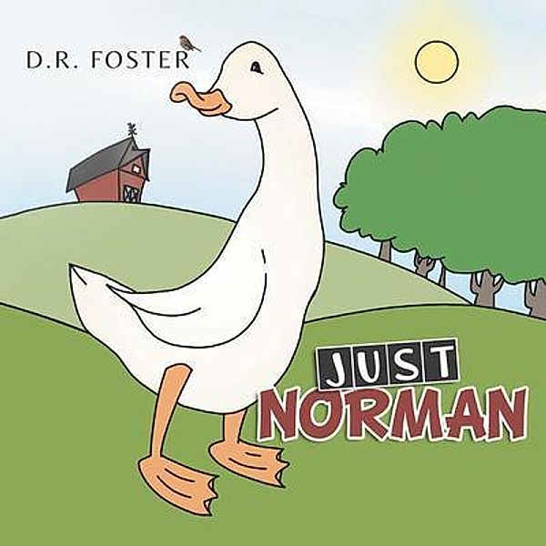 Just Norman / BookTrail Publishing, Daphne Foster