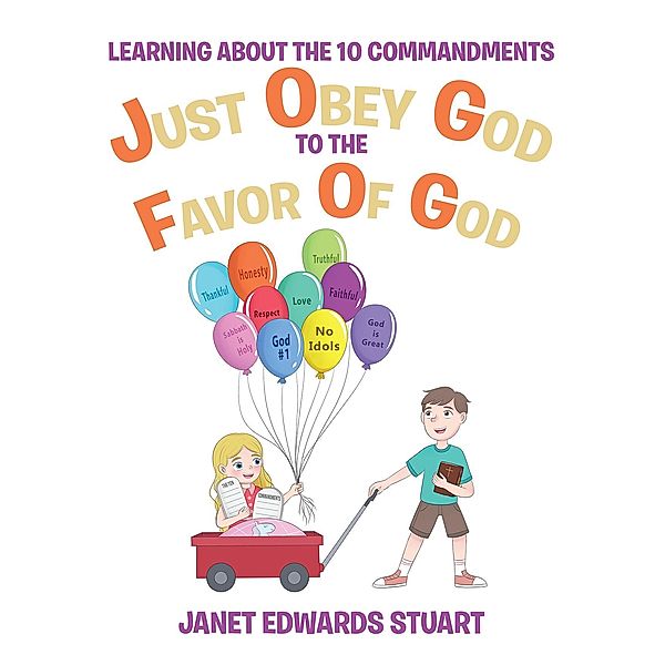 Just Obey God To The Favor Of God, Janet Edwards Stuart