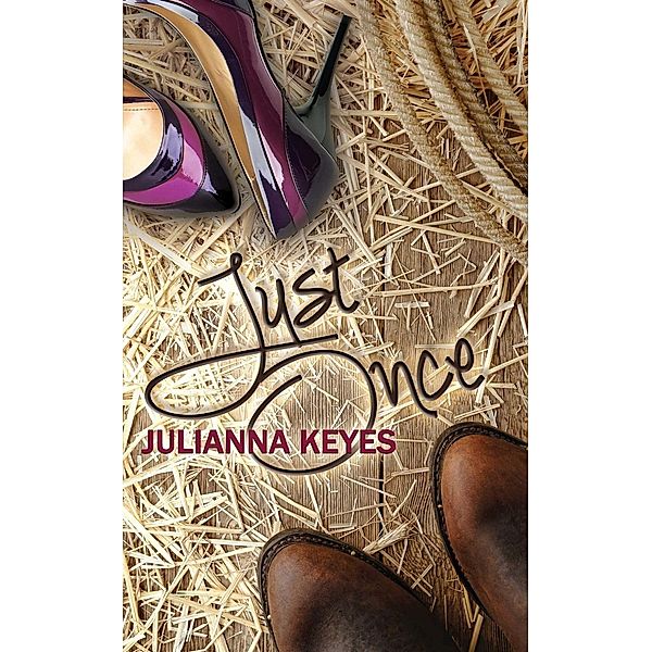 Just Once, Julianna Keyes