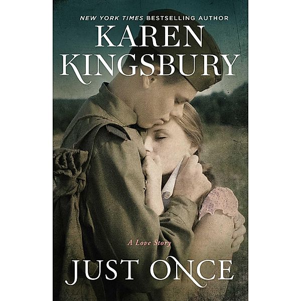 Just Once, Karen Kingsbury