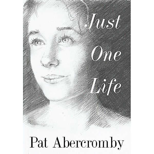 Just One Life, Pat Abercromby