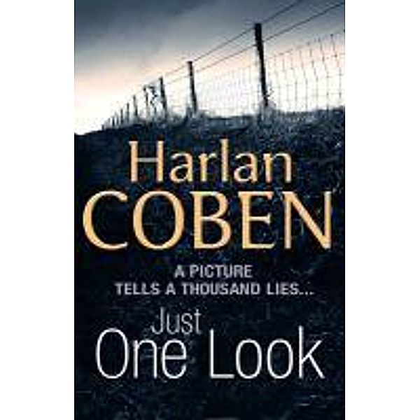 Just One Look, Harlan Coben
