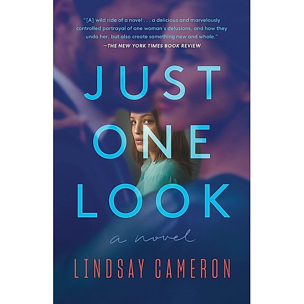 Just One Look, Lindsay Cameron