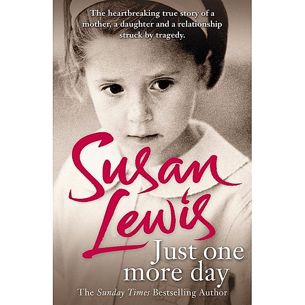 Just One More Day, Susan Lewis