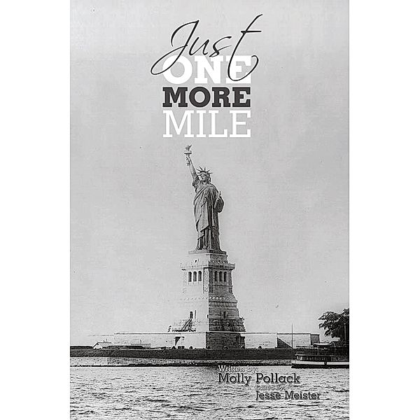 Just One More Mile, Molly Pollack