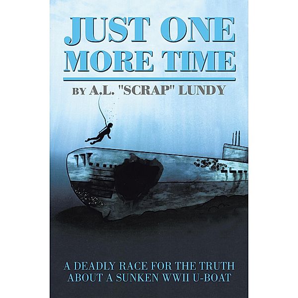 Just One More Time, A. L. Lundy