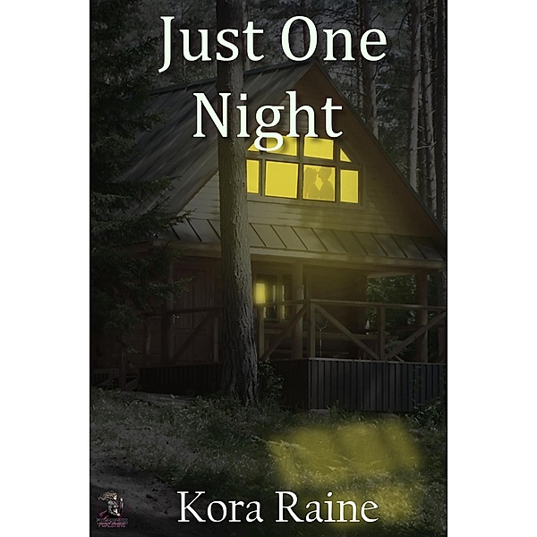 Just One Night, Kora Raine