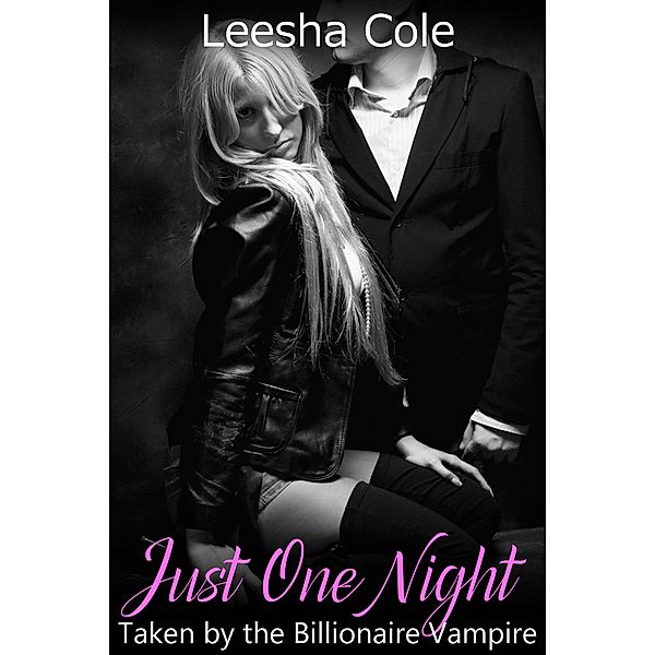 Just One Night (Midnight Kisses, #2) / Midnight Kisses, Leesha Cole