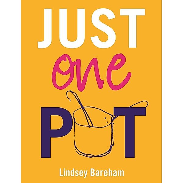 Just One Pot, Lindsey Bareham