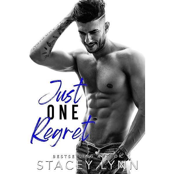 Just One Regret (Just One Song, #3) / Just One Song, Stacey Lynn