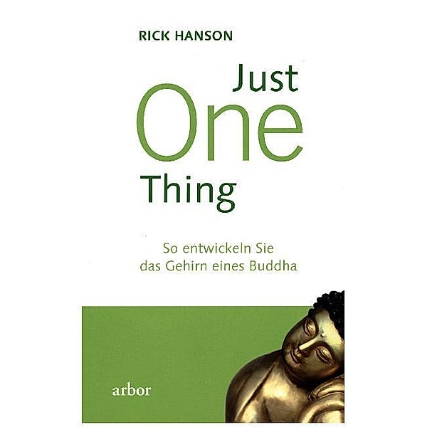 Just One Thing, Rick Hanson