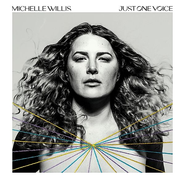 Just One Voice, Michelle Willis