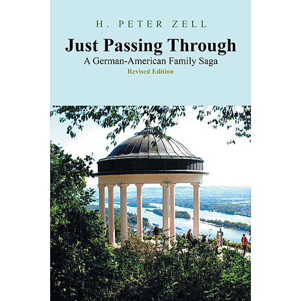 Just Passing Through, H. Peter Zell