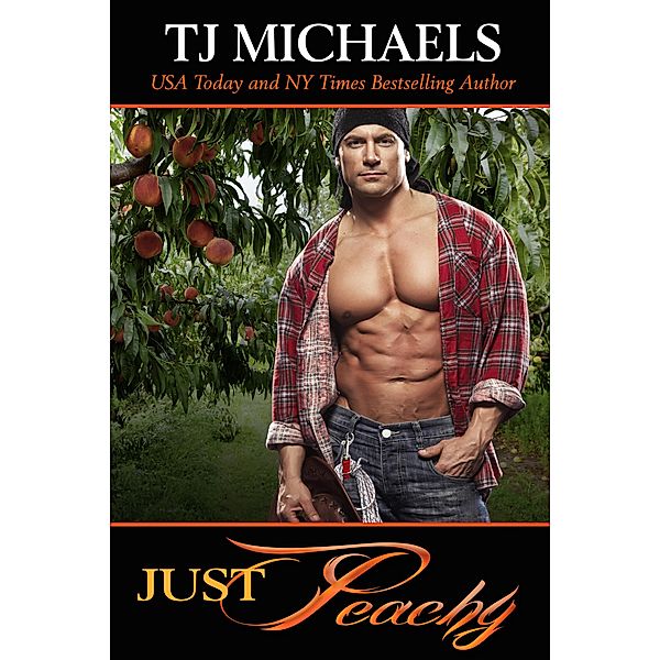 Just Peachy, T. J. Michaels