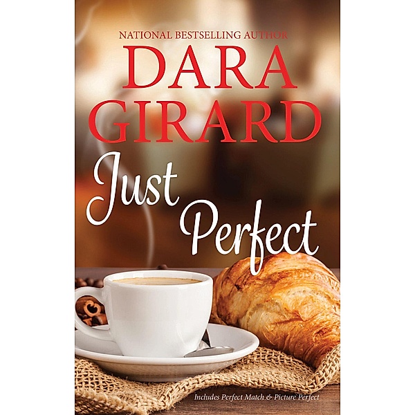 Just Perfect, Dara Girard