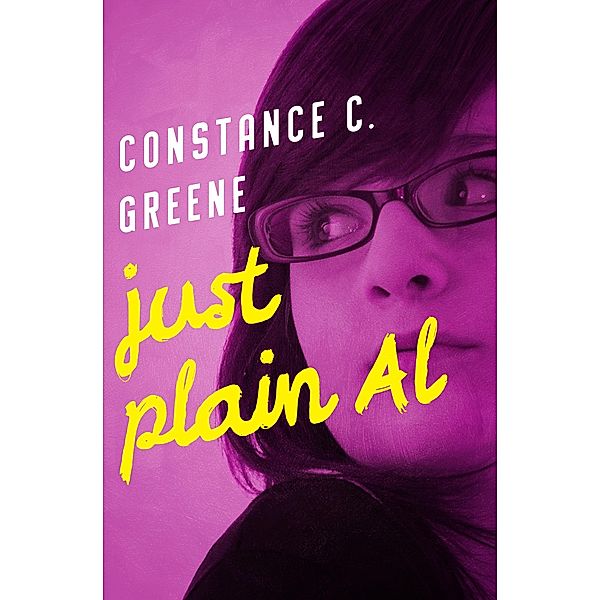 Just Plain Al / Al, Constance C. Greene