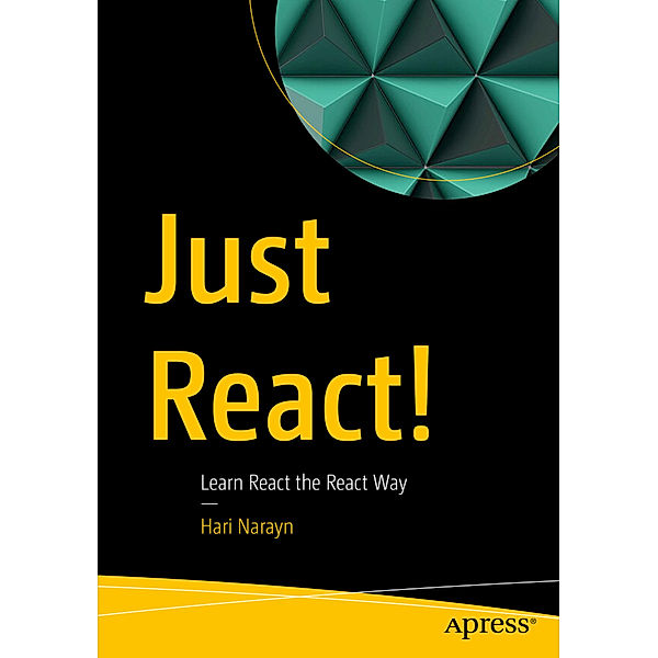 Just React!, Hari Narayn