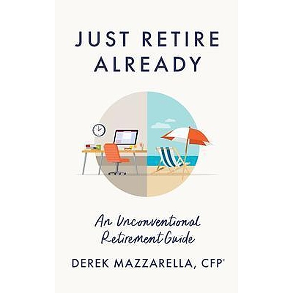 Just Retire Already, Derek Mazzarella