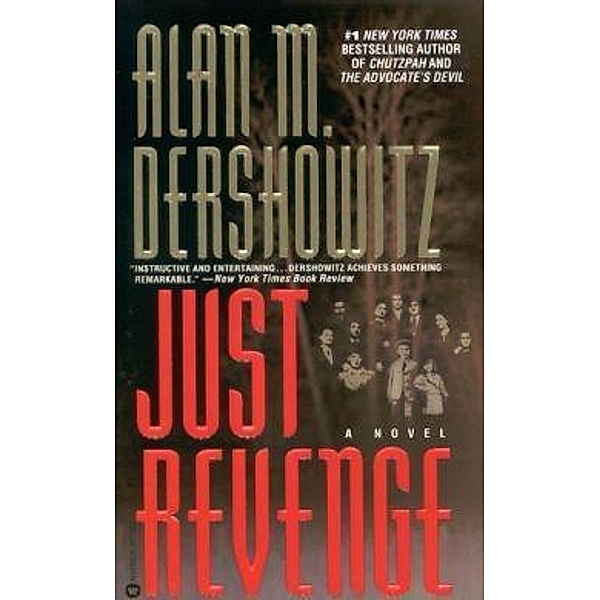 Just Revenge, Alan M. Dershowitz