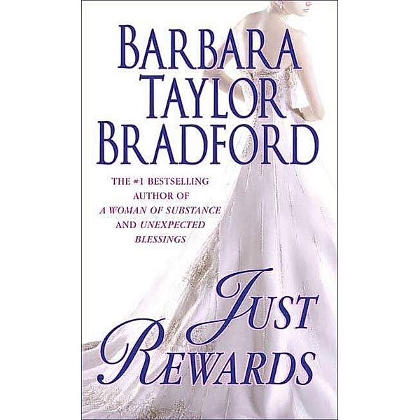 Just Rewards / Harte Family Saga Bd.6, Barbara Taylor Bradford