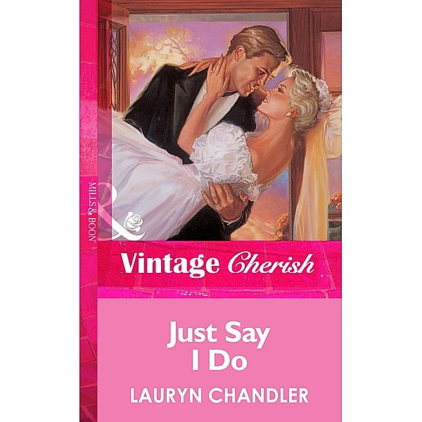 Just Say I Do, Lauryn Chandler