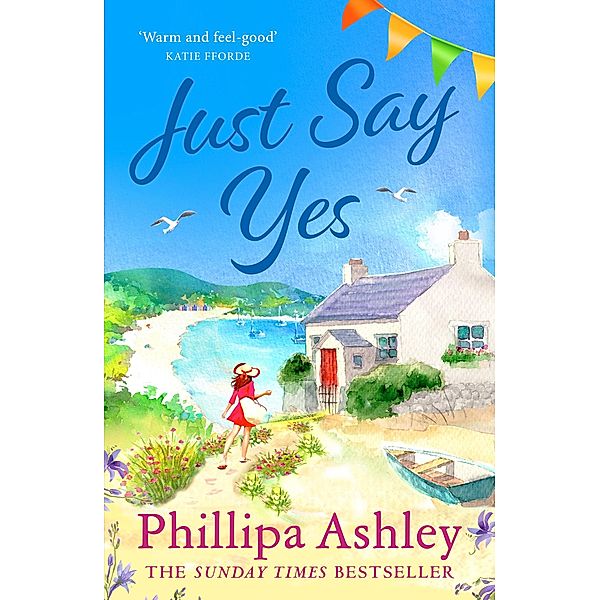 Just Say Yes, Phillipa Ashley