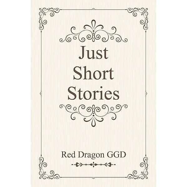 Just Short Stories, Red Dragon Ggd