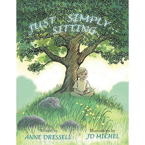 Just Simply . . . Sitting, Anne Dressell