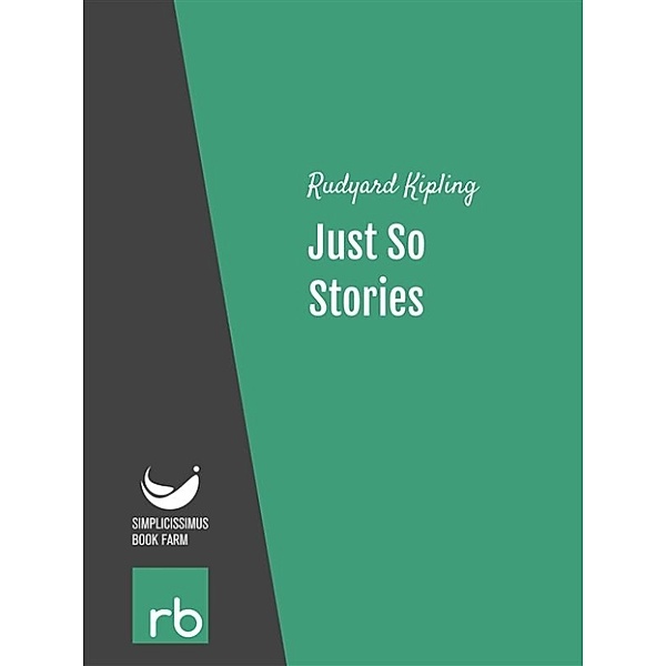 Just So Stories (Audio-eBook), Kipling, Rudyard