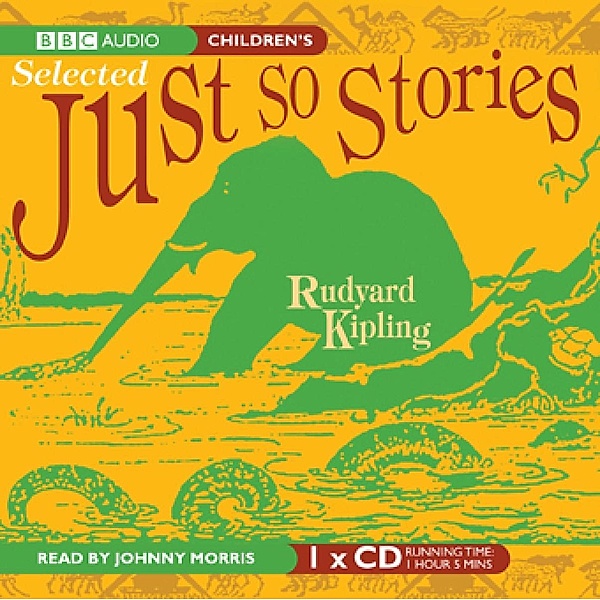 Just So Stories - How the Leopard Got His Spots, Rudyard Kipling