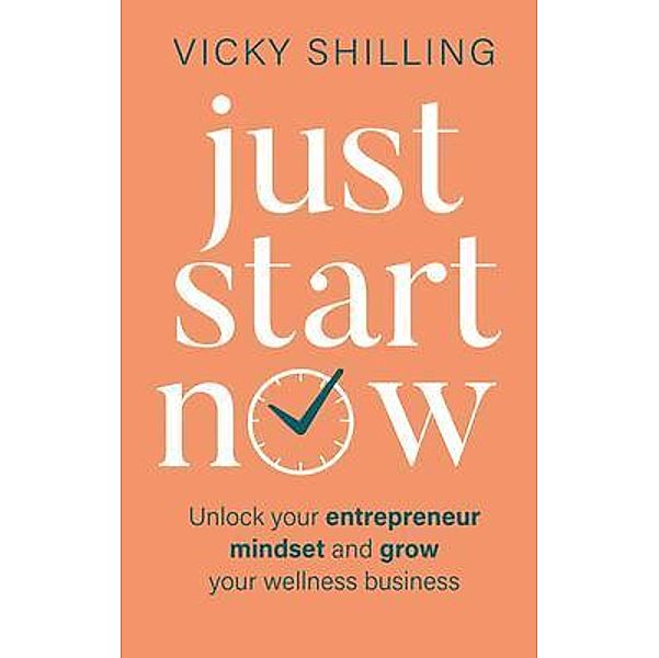 Just Start Now, Vicky Shilling