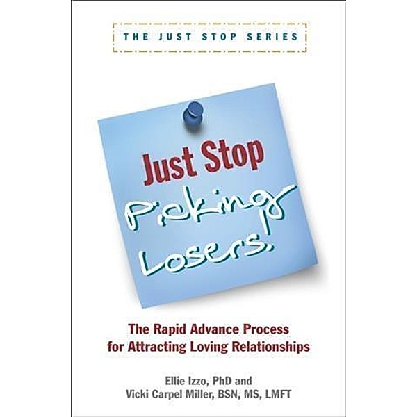 Just Stop Picking Losers!, PhD Ellie Izzo