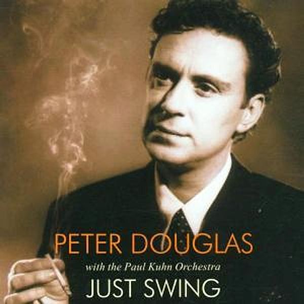 Just Swing, Peter Douglas