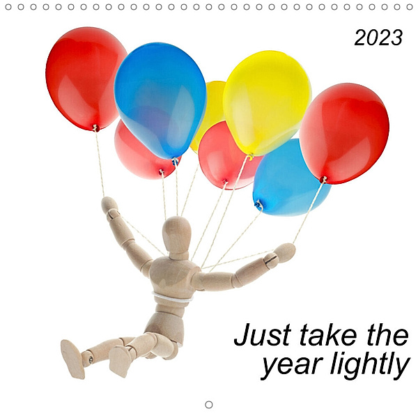 Just take the year lightly (Wall Calendar 2023 300 × 300 mm Square), Kerstin Waurick