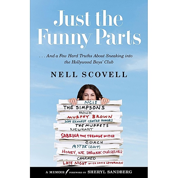 Just the Funny Parts, Nell Scovell