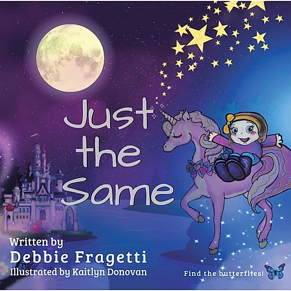 Just the Same, Debbie Fragetti